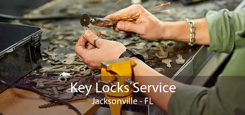 Key Locks Service Jacksonville - FL